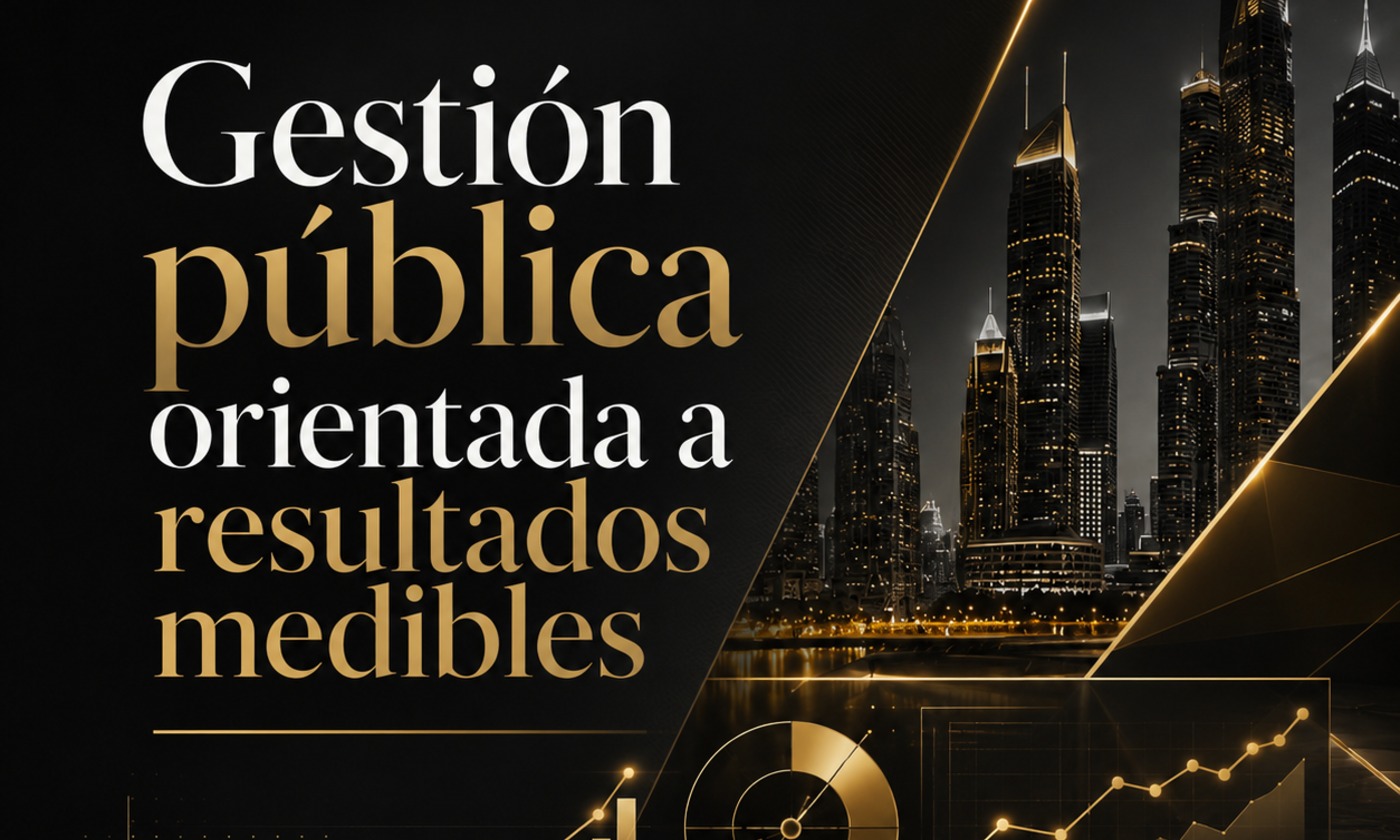 Gestión pública orientada a resultados medibles