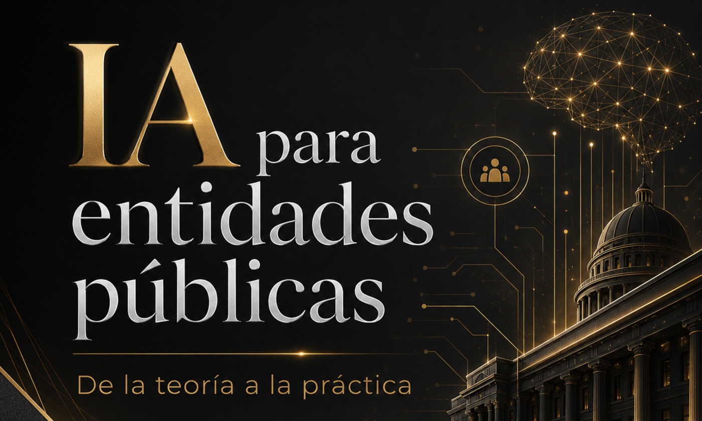 IA para entidades públicas: de la teoría a la práctica